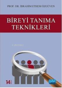 Bireyi Tanıma Teknikleri - 1