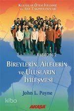 Bireylerin Ailelerin ve Ulusların İyileşmesi - 1