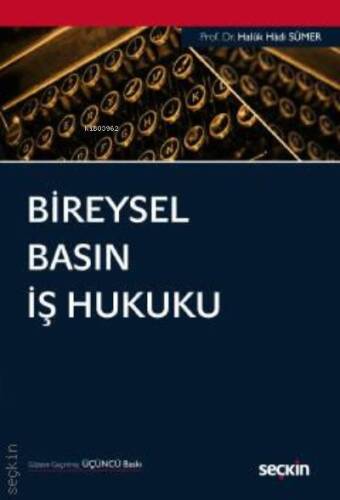 Bireysel Basın İş Hukuku - 1