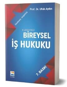 Bireysel İş Hukuku - 1