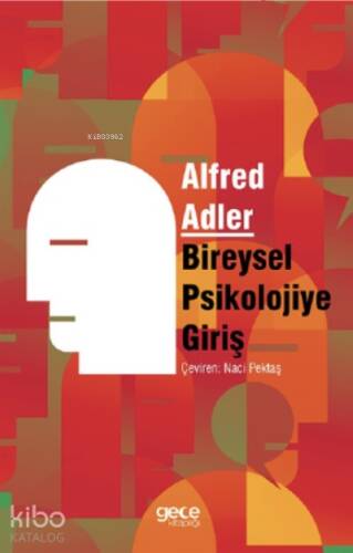 Bireysel Psikolojiye Giriş - 1