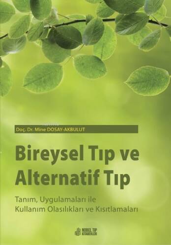 Bireysel Tıp Ve Alternatif Tıp - 1