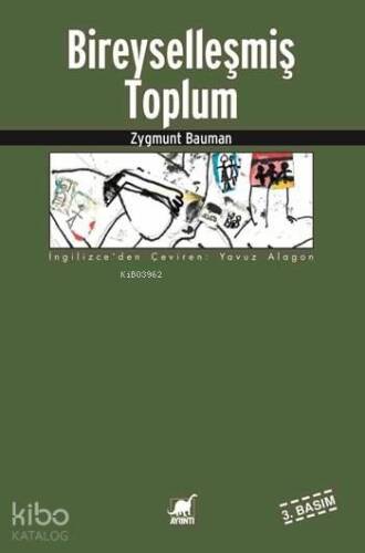 Bireyselleşmiş Toplum - 1