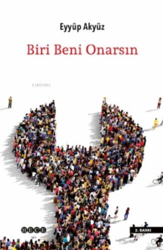 Biri Beni Onarsın - 1