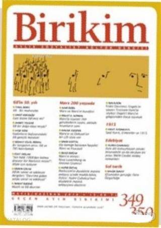 Birikim Aylık Sosyalist Kültür Dergisi Sayı: 349 - 350 Mayıs /Haziran 2018 - 1