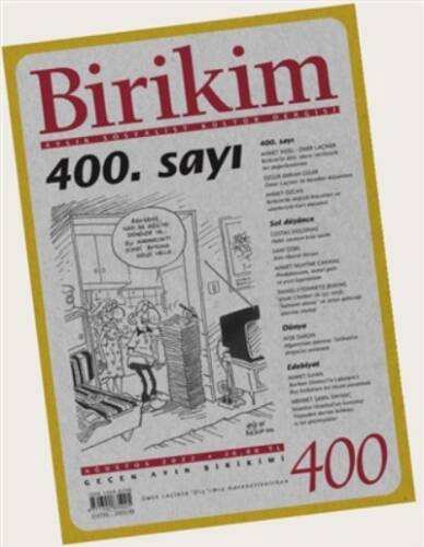 Birikim Aylık Sosyalist Kültür Dergisi Sayı:400 Ağustos 2022 - 1