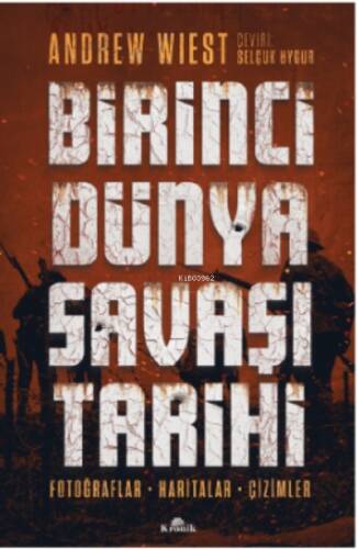 Birinci Dünya Savaşı Tarihi - 1