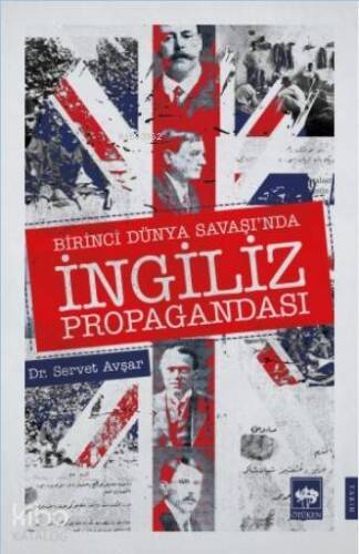 Birinci Dünya Savaşı'nda İngiliz Propagandası - 1