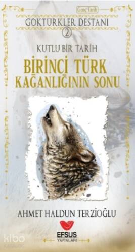 Birinci Türk Kağanlığının Sonu - 1