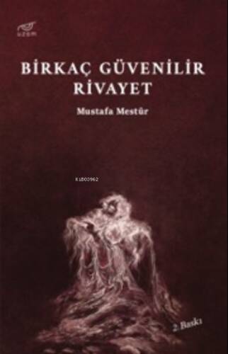 Birkaç Güvenilir Rivayet - 1