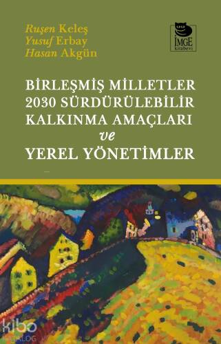 Birleşmiş Milletler 2030 Sürdürülebilir Kalkınma Amaçları ve Yerel Yönetimler - 1