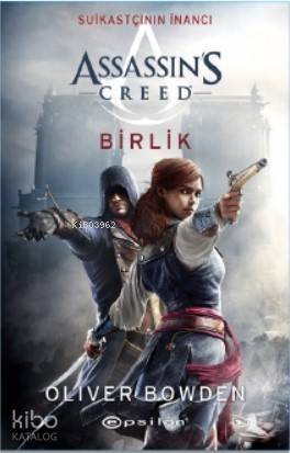 Birlik: Assassin’s Creed; Suikastçının İnancı 8 - 1