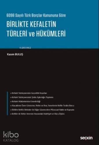 Birlikte Kefaletin Türleri ve Hükümleri - 1