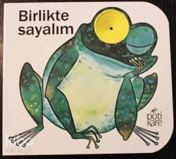 Birlikte Sayalım; Delikli Kitaplar Serisi, 2+ Yaş - 1