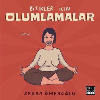 Bitikler İçin Olumlamalar - 1