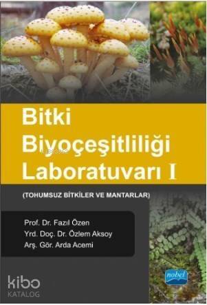 Bitki Biyoçeşitliliği Laboratuvarı I - 1