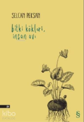 Bitki Kökleri, İnsan Avı - 1