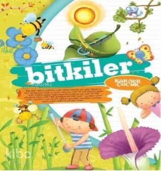 Bitkiler; Ne ? Nedir ? - 1