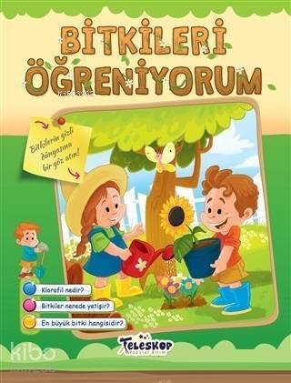 Bitkileri Öğreniyorum - 1