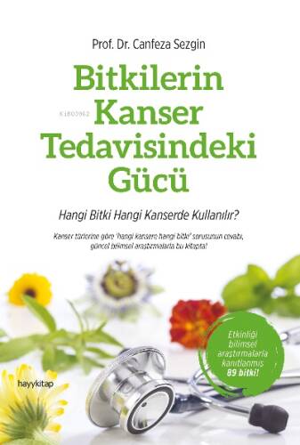 Bitkilerin Kanser Tedavisindeki Gücü - 1