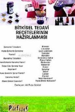 Bitkisel Tedavi Reçetelerinin Hazırlanması - 1