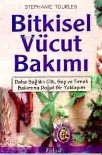 Bitkisel Vücut Bakımı - 1