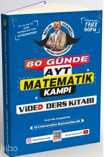 Bıyıklı Matematik 80 Günde AYT Matematik Video Ders Kitabı Selim Yüksel - 1