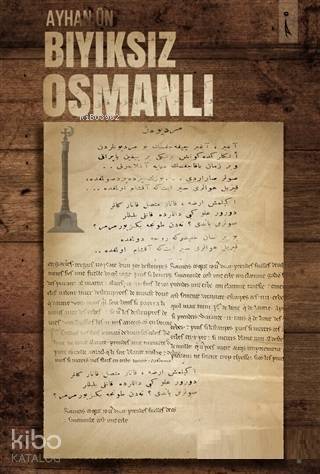 Bıyıksız Osmanlı - 1