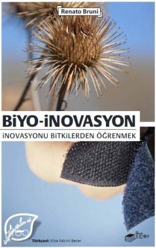 Biyo-İnovasyon; İnovasyonu Bitkilerden Öğrenmek - 1