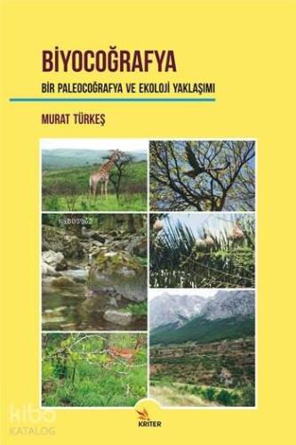 Biyocoğrafya Bir Paleocoğrafya ve Ekoloji Yaklaşımı - 1