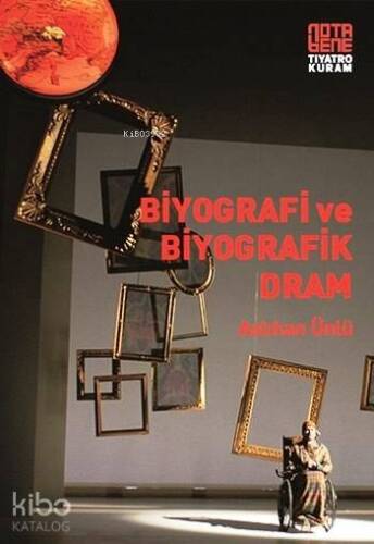 Biyografi ve Biyografik Dram - 1