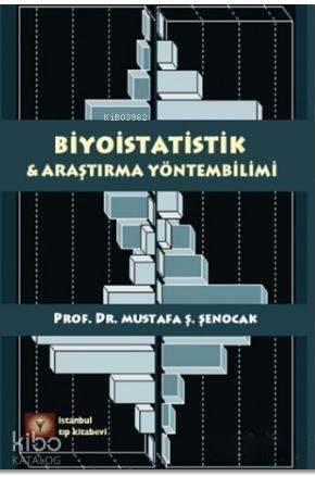 Biyoistatistik ve Araştırma Yöntembilimi - 1