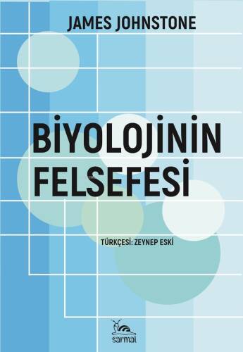 Biyolojinin Felsefesi - 1