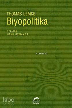 Biyopolitika - 1