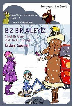 Biz Bir Aileyiz - 1