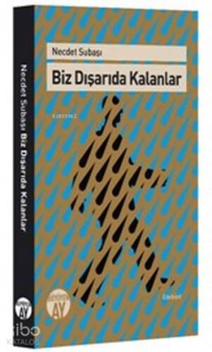 Biz Dışarıda Kalanlar - 1