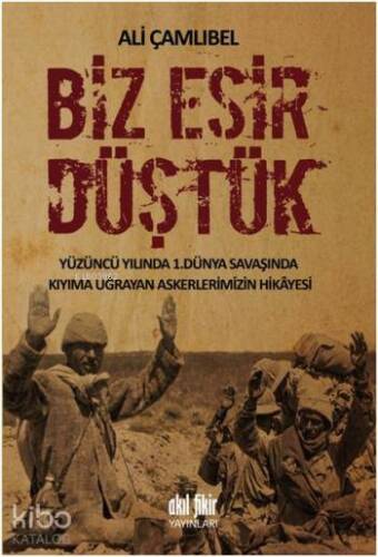 Biz Esir Düştük - 1