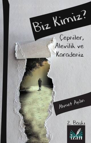 Biz Kimiz ?;Çepniler, Alevilik ve Karadeniz - 1