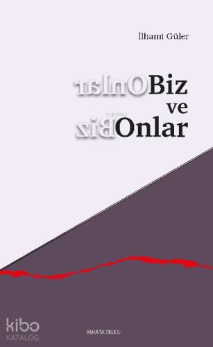 Biz ve Onlar - 1