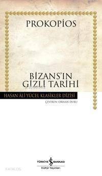 Bizans'ın Gizli Tarihi - 1