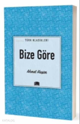 Bize Göre - 1