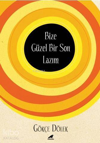 Bize Güzel Bir Son Lazım - 1