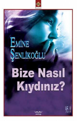 Bize Nasıl Kıydınız - 1