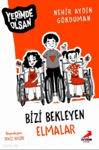 Bizi Bekleyen Elmalar – Yerimde Olsan - 1