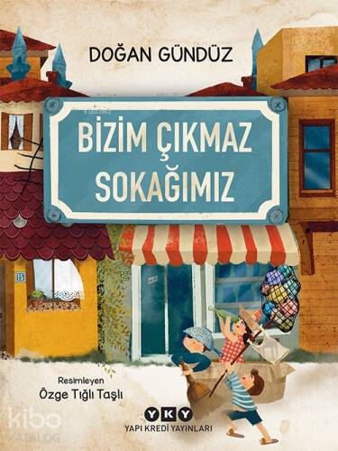 Bizim Çıkmaz Sokağımız - 1