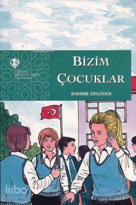 Bizim Çocuklar - 1