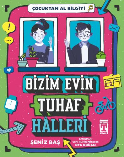 Bizim Evin Tuhaf Halleri - Çocuktan Al Bilgiyi - 1