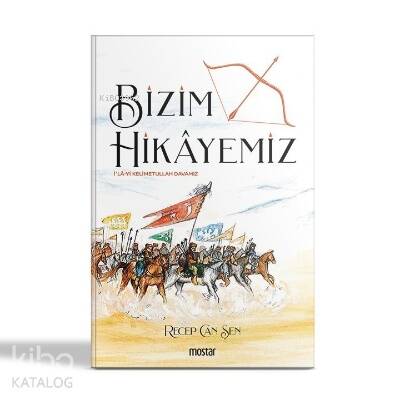 Bizim Hikayemiz İla-yı Kellimetullah Davamız - 1