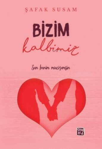 Bizim Kalbimiz - 1