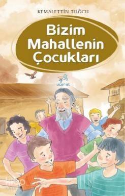 Bizim Mahallenin Çocukları - 1